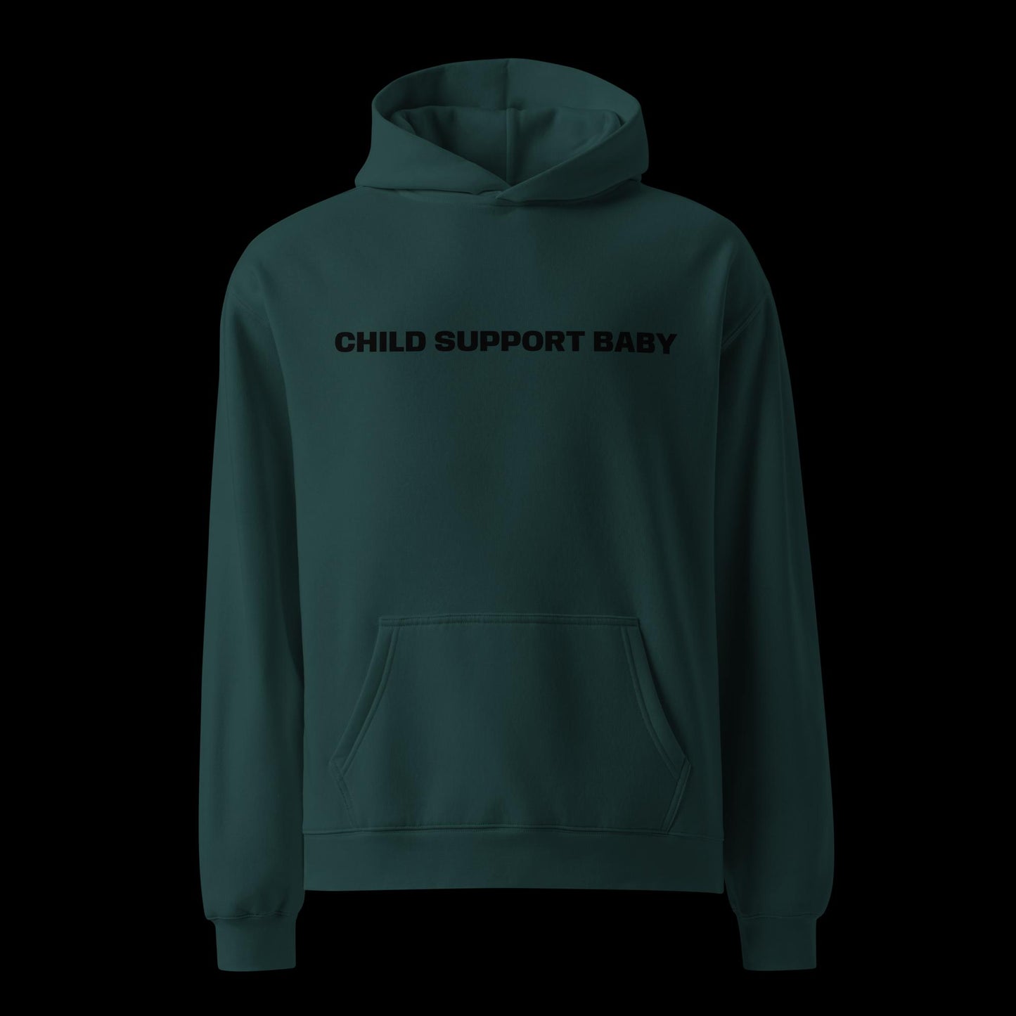 CHILD SUPPORT BABY UNISEX OVERSIZED HOODIE